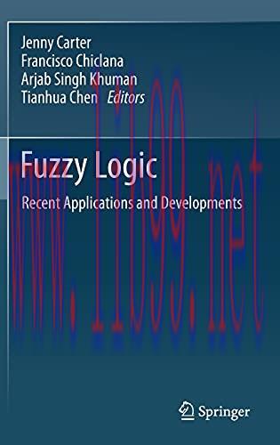 [FOX-Ebook]Fuzzy Logic: Recent Applications and Developments