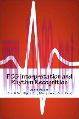 [AME]ECG Interpretation and Rhythm Recognition (EPUB)