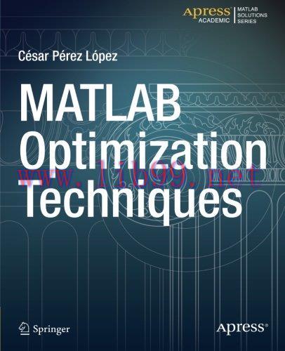 [FOX-Ebook]MATLAB Optimization Techniques