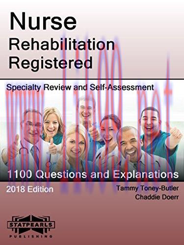 (PDF)Nurse Rehabilitation Registered: Specialty Review and Self-Assessment (StatPearls Review S...