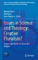 [PDF]Issues in Science and Theology: Creative Pluralism? : Images and Models in Science and Rel...