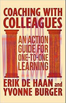(PDF)Coaching with Colleagues 2nd Edition: An Action Guide for One-to-One Learning 2nd Edition