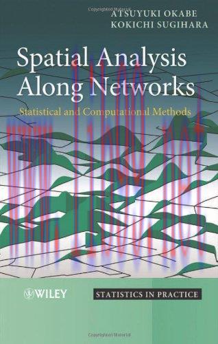 [FOX-Ebook]Spatial Analysis Along Networks