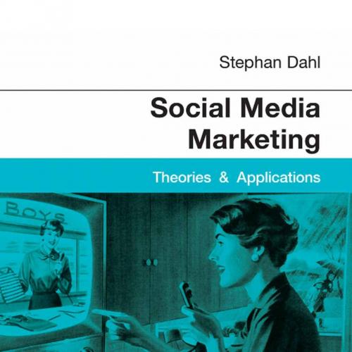 Social Media Marketing_ Theories and Applications