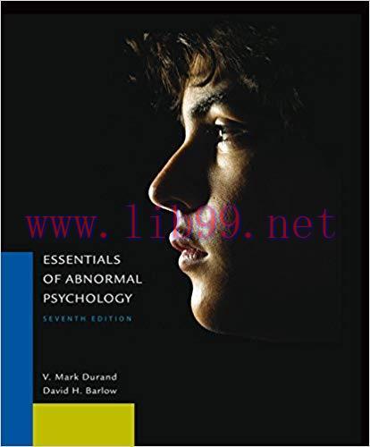 Essentials of Abnormal Psychology 7th Edition by V. Mark Durand 课本