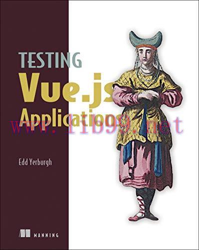 [FOX-Ebook]Testing Vue.js Applications