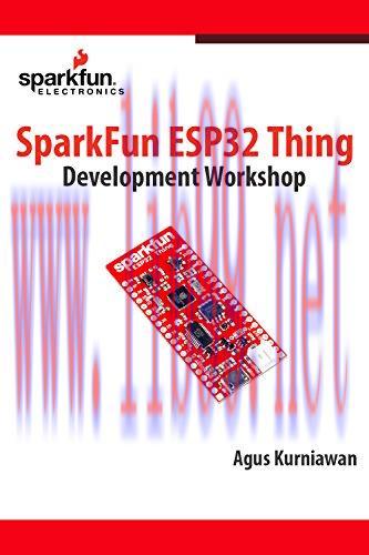 [FOX-Ebook]SparkFun ESP32 Thing Development Workshop
