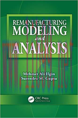 (PDF)Remanufacturing Modeling and Analysis 1st Edition