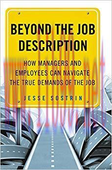 (PDF)Beyond the Job Description: How Managers and Employees Can Navigate the True Demands of th...