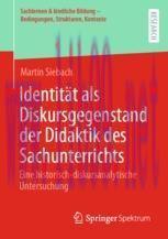 [PDF]Identit&auml;t als Diskursgegenstand der Didaktik des Sachunterrichts: Eine historisch-diskursa...
