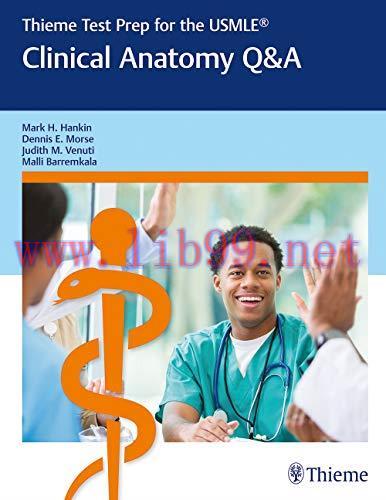 [AME]Thieme Test Prep for the USMLE - Clinical Anatomy Q&A (Original PDF)