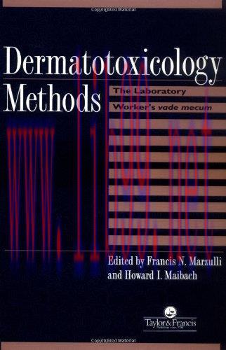 [AME]Dermatotoxicology Methods: The Laboratory Worker's Ready Reference (Target Organ Pathology...