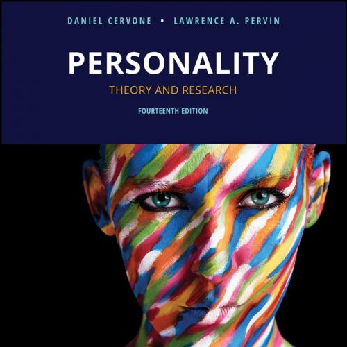 Personality_ Theory and Research 14th - Daniel Cervone