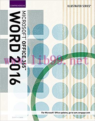 Illustrated Microsoft Office 365 & Word 2016: Comprehensive 1st Edition,