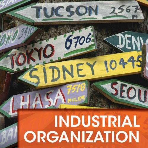 Industrial Organization Contemporary Theory and Empirical Applications 5th Edition - Lynne Pepa...