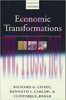 (PDF)Economic Transformations: General Purpose Technologies and Long Term Economic Growth 1st E...
