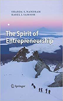 (PDF)The Spirit of Entrepreneurship Exploring the Essence of Entrepreneurship Through Personal ...