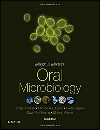 Marsh and Martin&rsquo;s Oral Microbiology 6E