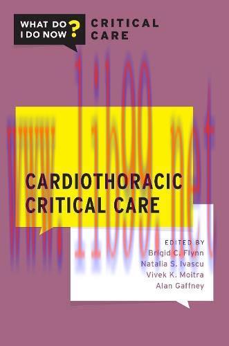 [AME]Cardiothoracic Critical Care (WHAT DO I DO NOW CRITICAL CARE) (Original PDF)