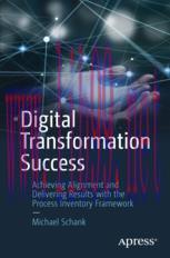 [PDF]Digital Transformation Success: Achieving Alignment and Delivering Results with the Proces...