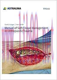 [PDF]Manual of Soft-tissue Management in Orthopaedic Trauma PDF+VIDEOS