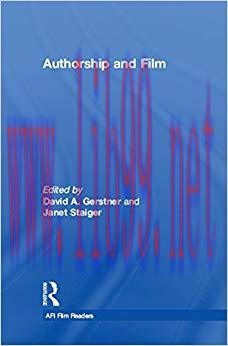 Authorship and Film (AFI Film Readers) 1st Edition,