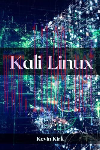 [FOX-Ebook]KALI LINUX: Mastering the Art of Ethical Hacking and Penetration Testing (2023 Guide...