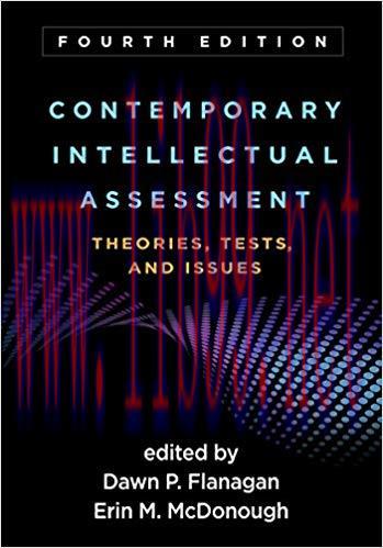 (PDF)Contemporary Intellectual Assessment, Fourth Edition: Theories, Tests, and Issues 4th Edit...