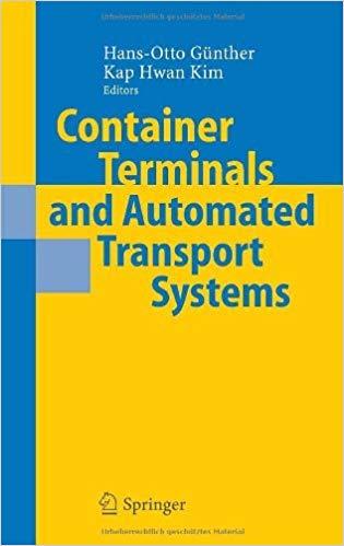 (PDF)Container Terminals and Automated Transport Systems Logistics Control Issues and Quantitat...