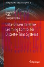 [PDF]Data-Driven Iterative Learning Control for Discrete-Time Systems