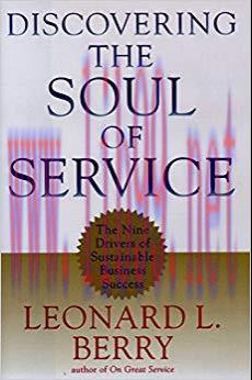 (PDF)Discovering the Soul of Service: The Nine Drivers of Sustainable Business Success 1st Edit...