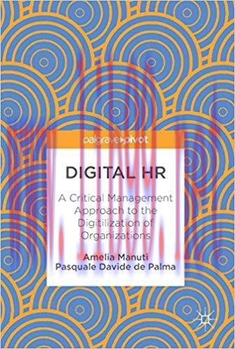 (PDF)Digital HR: A Critical Management Approach to the Digitilization of Organizations 1st ed. ...