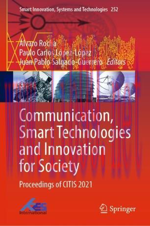 Communication, Smart Technologies and Innovation for Society