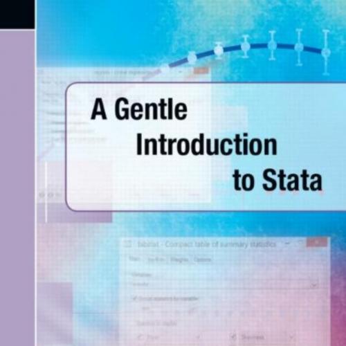 Gentle Introduction to Stata 4th Edition, A