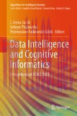[PDF]Data Intelligence and Cognitive Informatics: Proceedings of ICDICI 2023