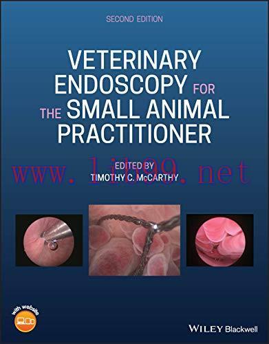 [AME]Veterinary Endoscopy for the Small Animal Practitioner, 2nd Edition (Original PDF)
