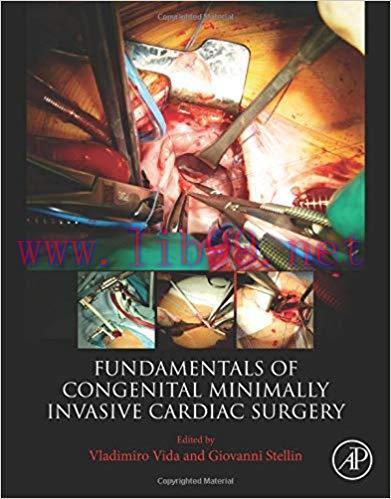 [PDF]Fundamentals of Congenital Minimally Invasive Cardiac Surgery