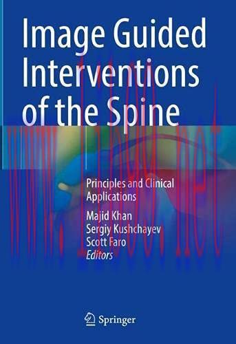 [AME]Image Guided Interventions of the Spine: Principles and Clinical Applications (Original PD...
