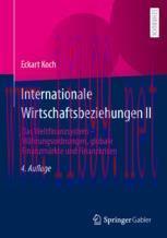 [PDF]Internationale Wirtschaftsbeziehungen II: Das Weltfinanzsystem &ndash; W&auml;hrungsordnungen, global...