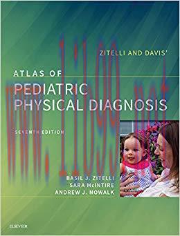 (PDF)Zitelli and Davis&rsquo; Atlas of Pediatric Physical Diagnosis E-Book: Expert Consult &ndash; Online 7...