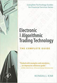 (PDF)Electronic and Algorithmic Trading Technology The Complete Guide (Complete Technology Guid...