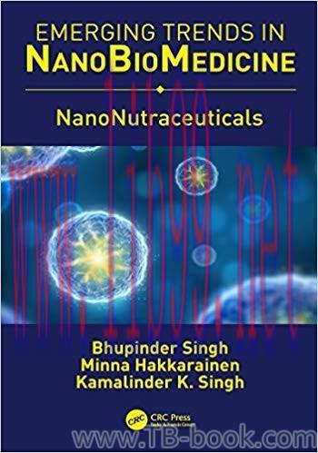 NanoNutraceuticals 1st Edition by Bhupinder Singh