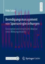 [PDF]Beendigungsmanagement von Sponsoringbeziehungen: Konzeption und empirische Analyse eines W...