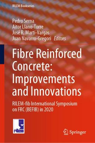 Fibre Reinforced Concrete Improvements and Innovations