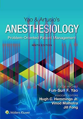 [AME]Yao & Artusio&rsquo;s Anesthesiology: Problem-Oriented Patient Management, Ninth Edition (EPUB)