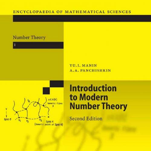Introduction to Modern Number Theory - Manin, IU. I.,Panchishkin, A. A_
