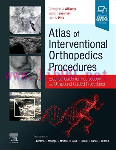 [AME]Atlas of Interventional Orthopedics Procedures: Essential Guide for Fluoroscopy and Ultras...