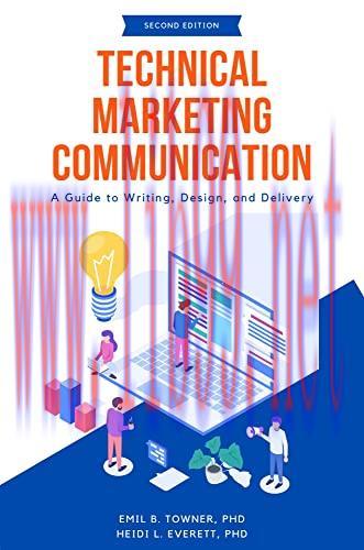 [FOX-Ebook]Technical Marketing Communication: A Guide to Writing, Design, and Delivery, 2nd Edi...