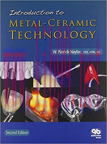 [PDF]Introduction to Metal-Ceramic Technology 2nd Edition