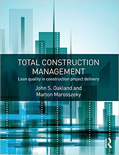 (PDF)Total Construction Management Lean Quality in Construction Project Delivery 1st Edition